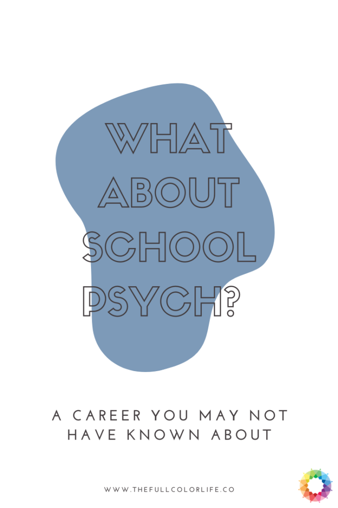 What About School Psychology?