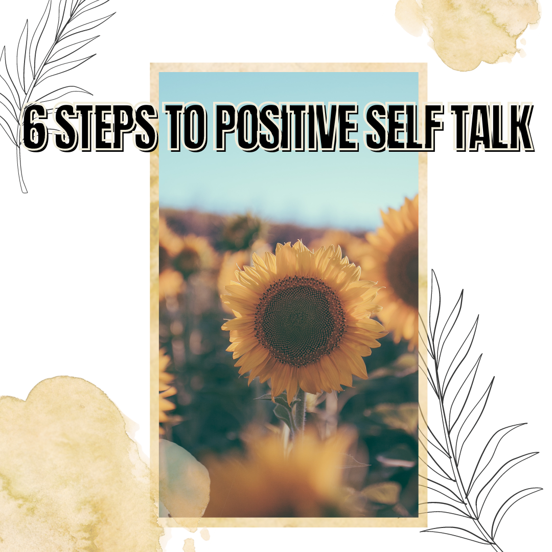 6 Steps to Positive Self Talk Using Ephesians 2