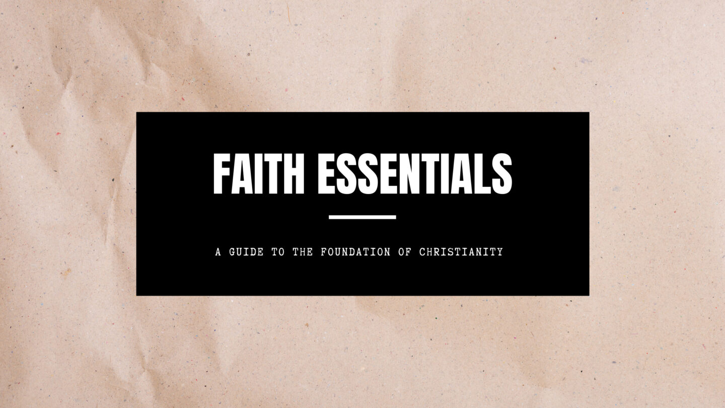 Faith Essentials