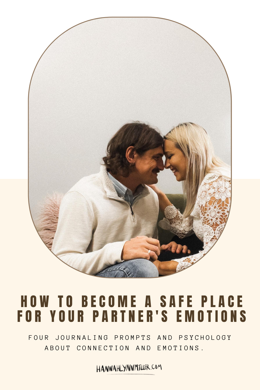 How to Be A Safe Place for Your Partner’s Emotions